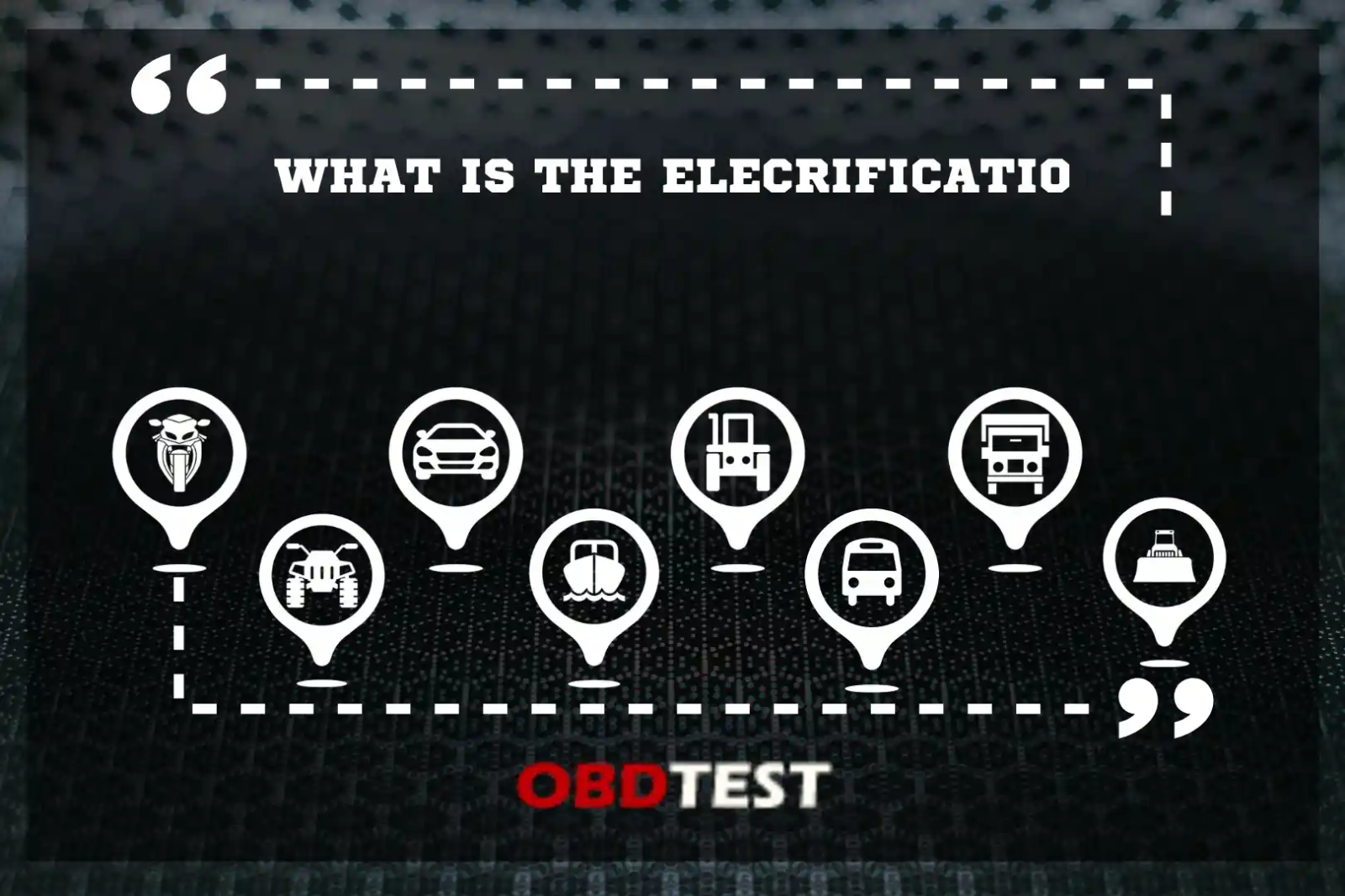 What is the Elecrification ?