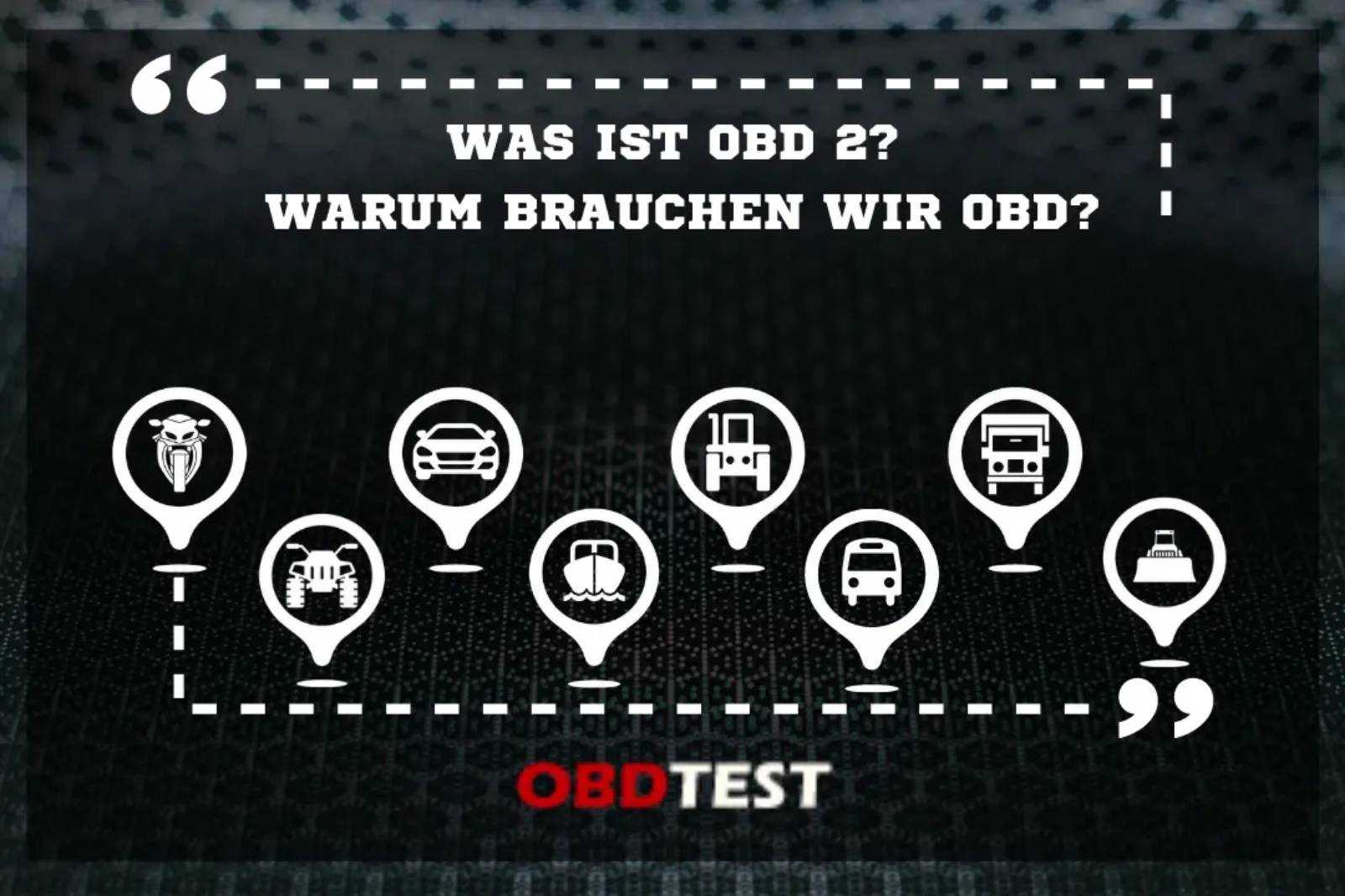 Was ist OBD 2? Warum brauchen wir OBD?
