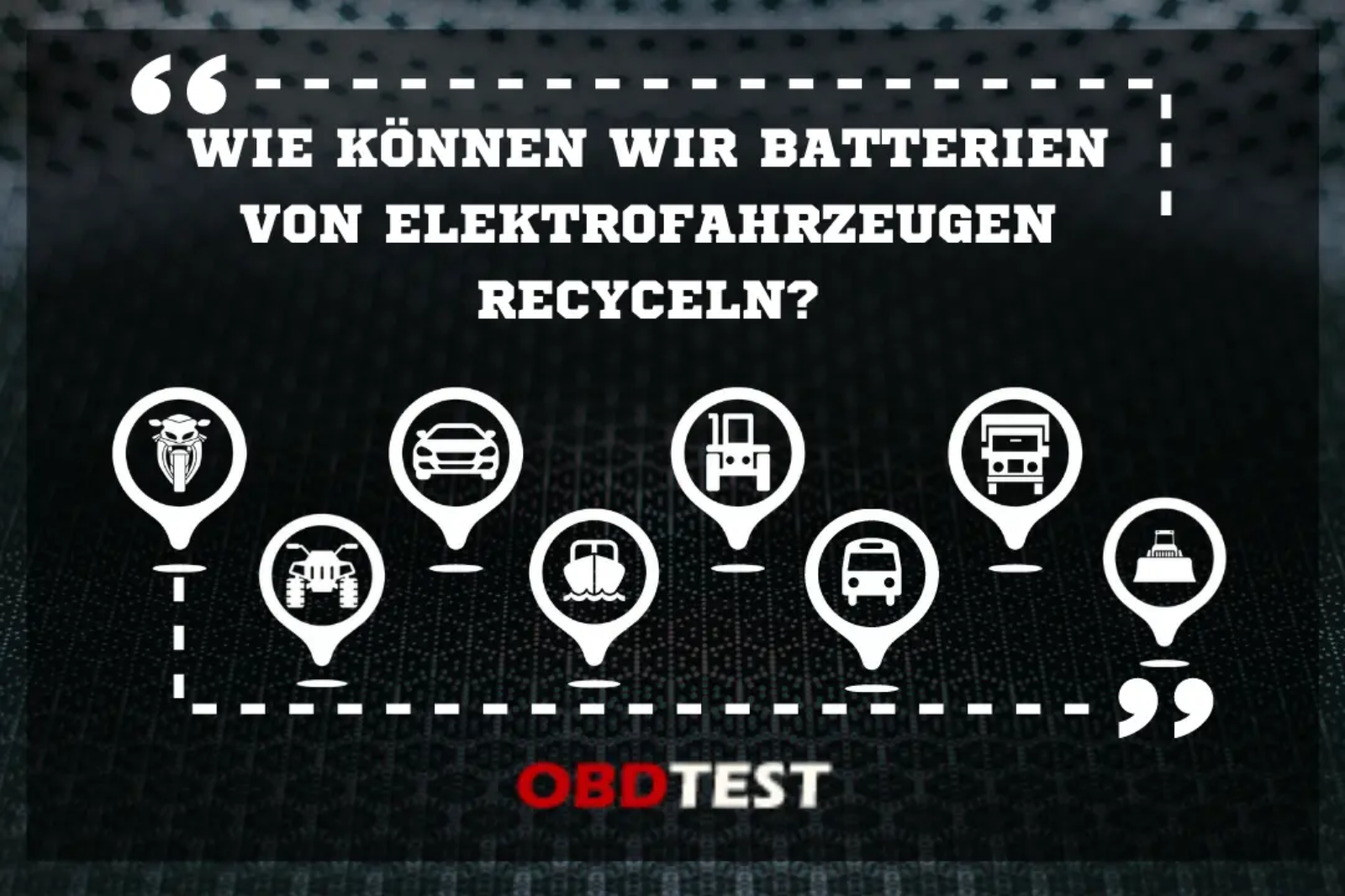 Wie können wir Batterien von Elektrofahrzeugen recyceln?