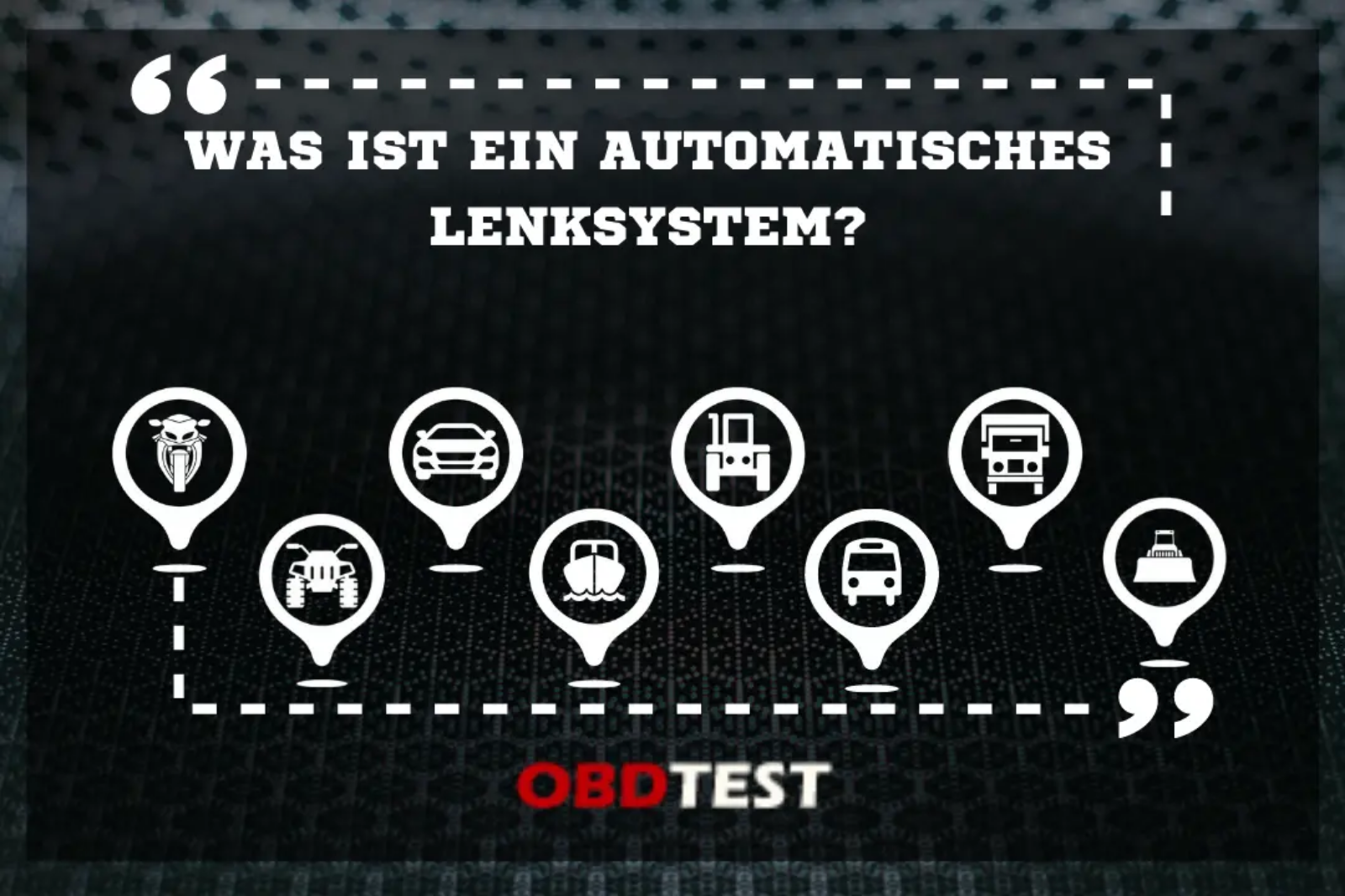 Was ist ein automatisches Lenksystem?